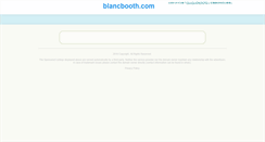 Desktop Screenshot of blancbooth.com